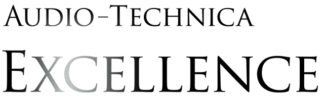 Audio-Technica Excellence